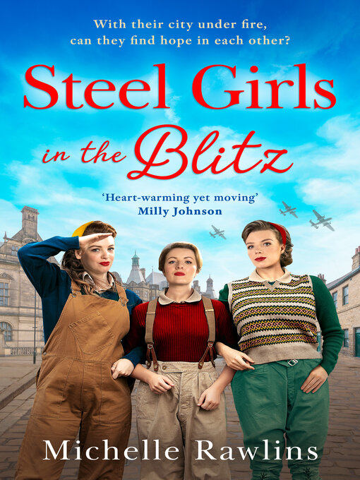 Title details for Steel Girls in the Blitz by Michelle Rawlins - Available